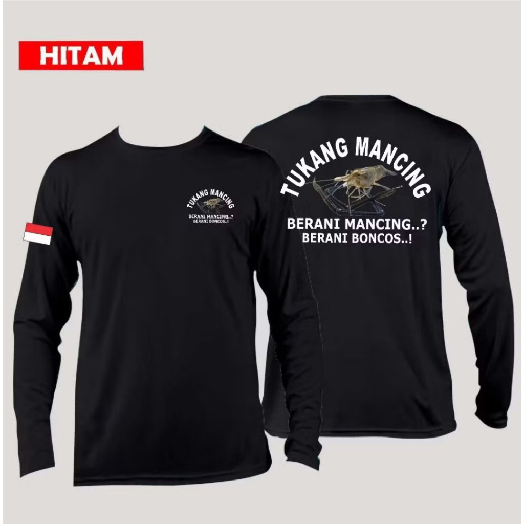 Kaos Keren Lengan Panjang Tukan Mancing Berani Mancing Berani Boncos Desain Udang