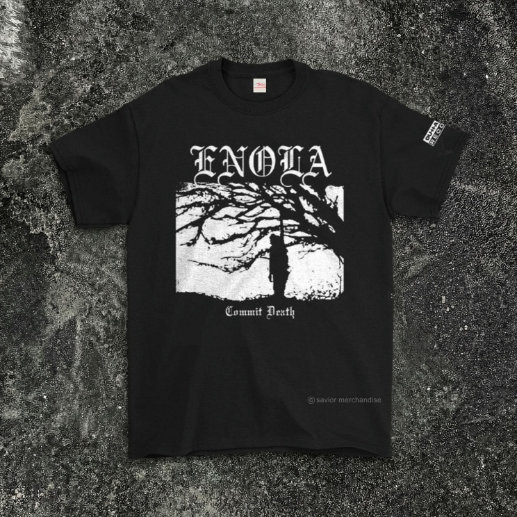 ORIGINAL T SHIRT ENOLA - COMMIT DEATH RELEASE BY OUTTASIGHT