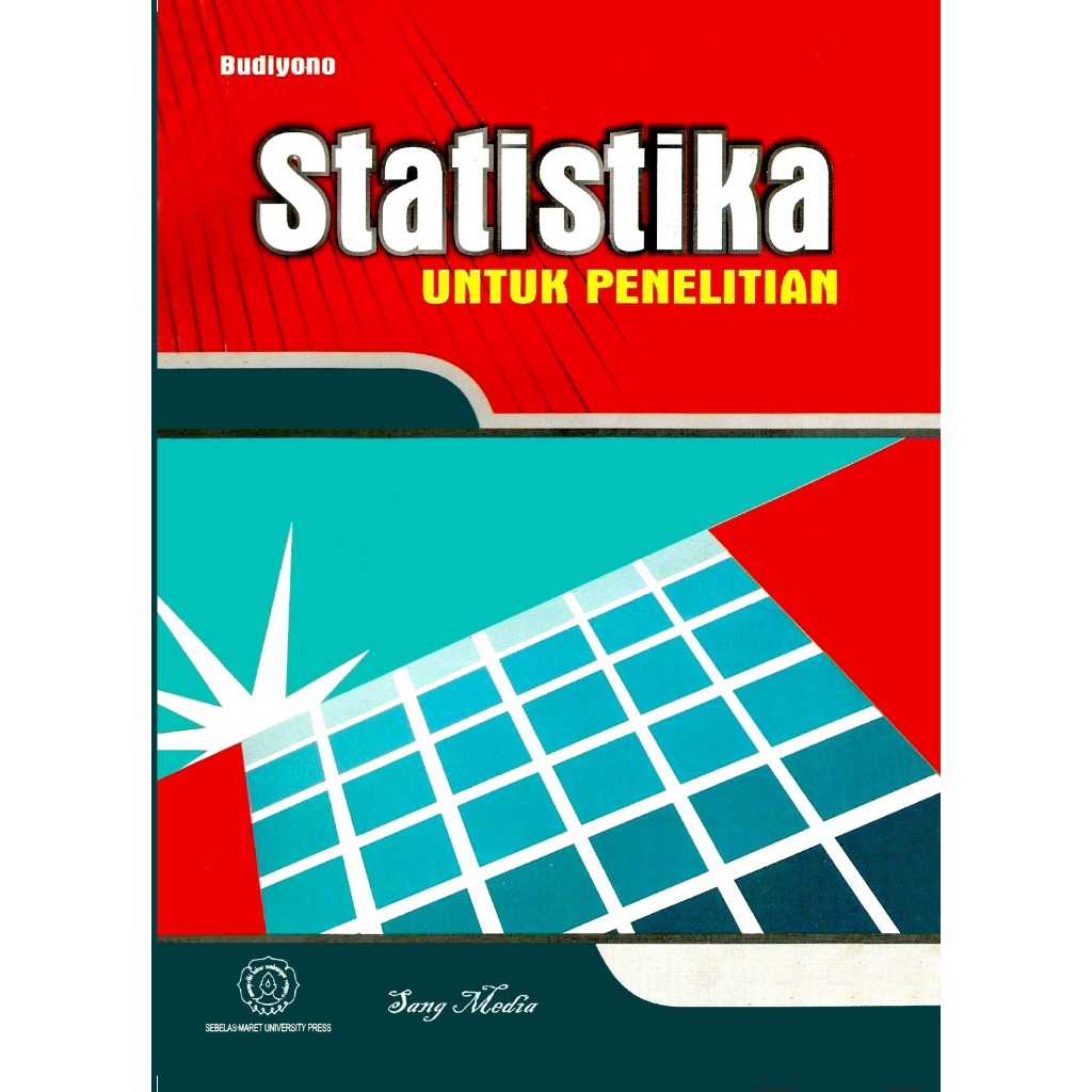 Statistika Untuk Penelitian - Drs. Budiyono,M