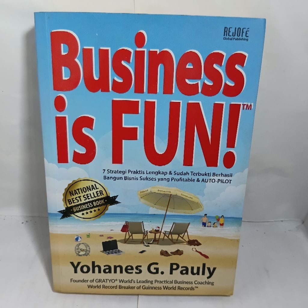 BUSINESS IS FUN! YOHANES G. PAULY Original