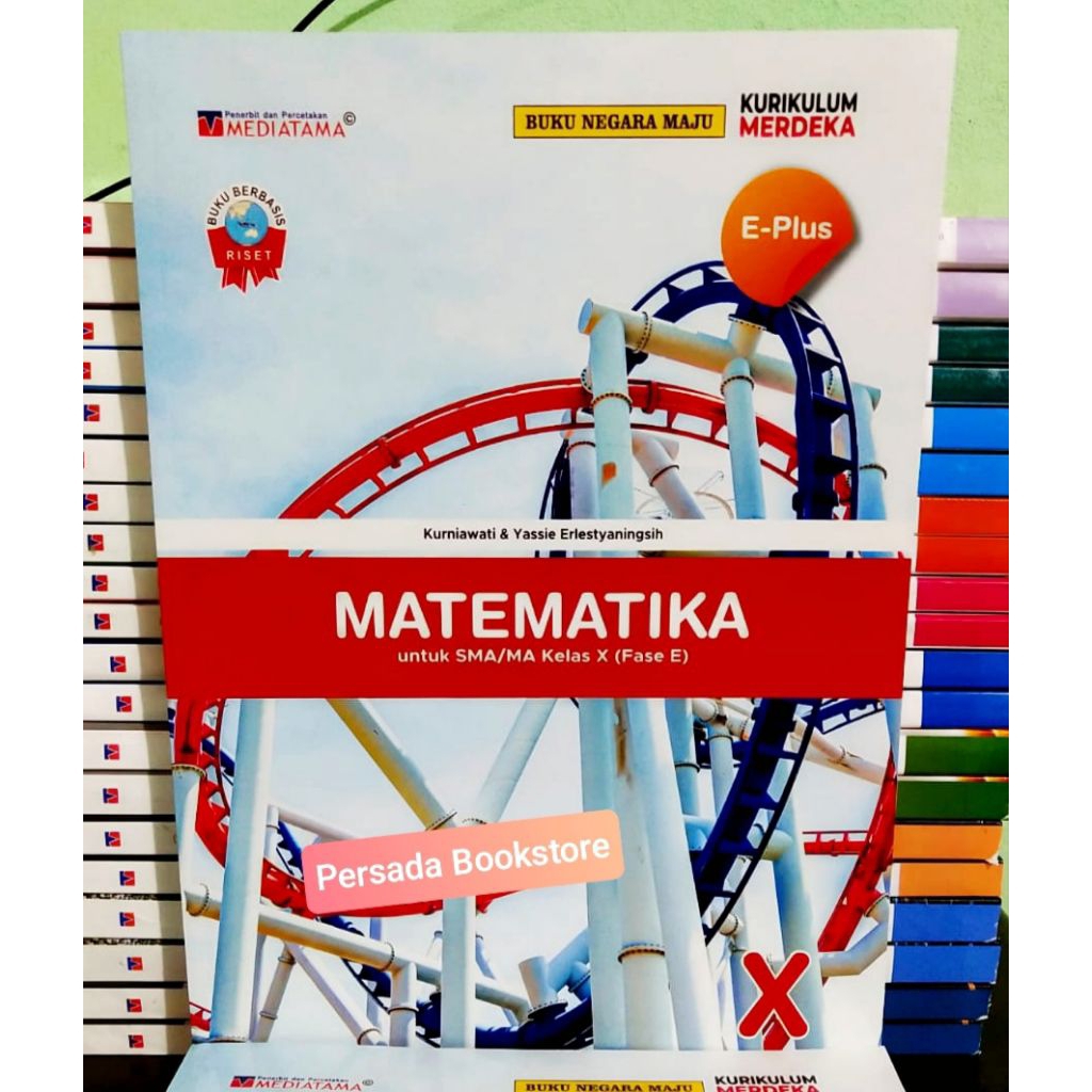 Buku E Plus Matematika Kelas 10 SMA Kurikulum Merdeka Mediatama