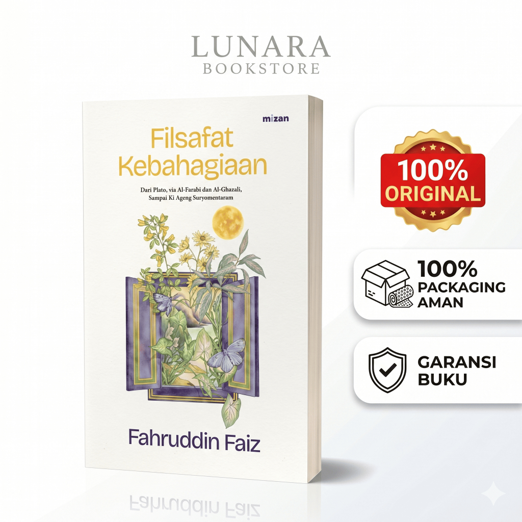 MIZAN - FILSAFAT KEBAHAGIAAN
