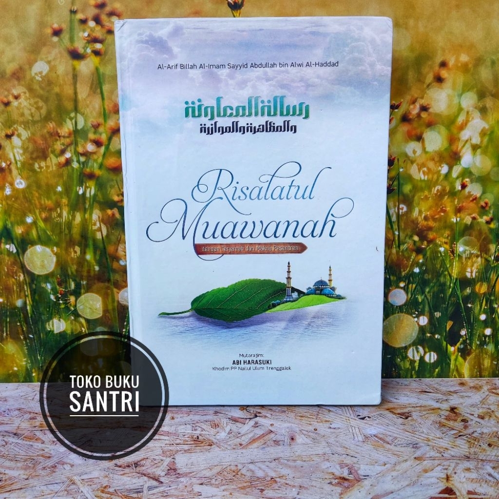Terjemah Risalatul Muawanah Muawwanah Lengkap Dengan Makna Pegon Jawa Pesantren