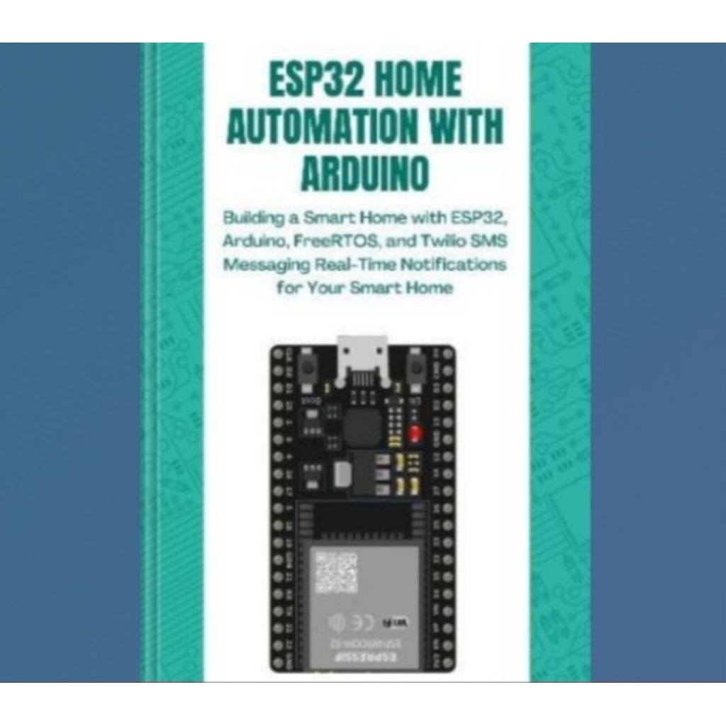 Buku Esp32 Home Automation With Arduino: Building A Smart Home With Esp32, Arduino