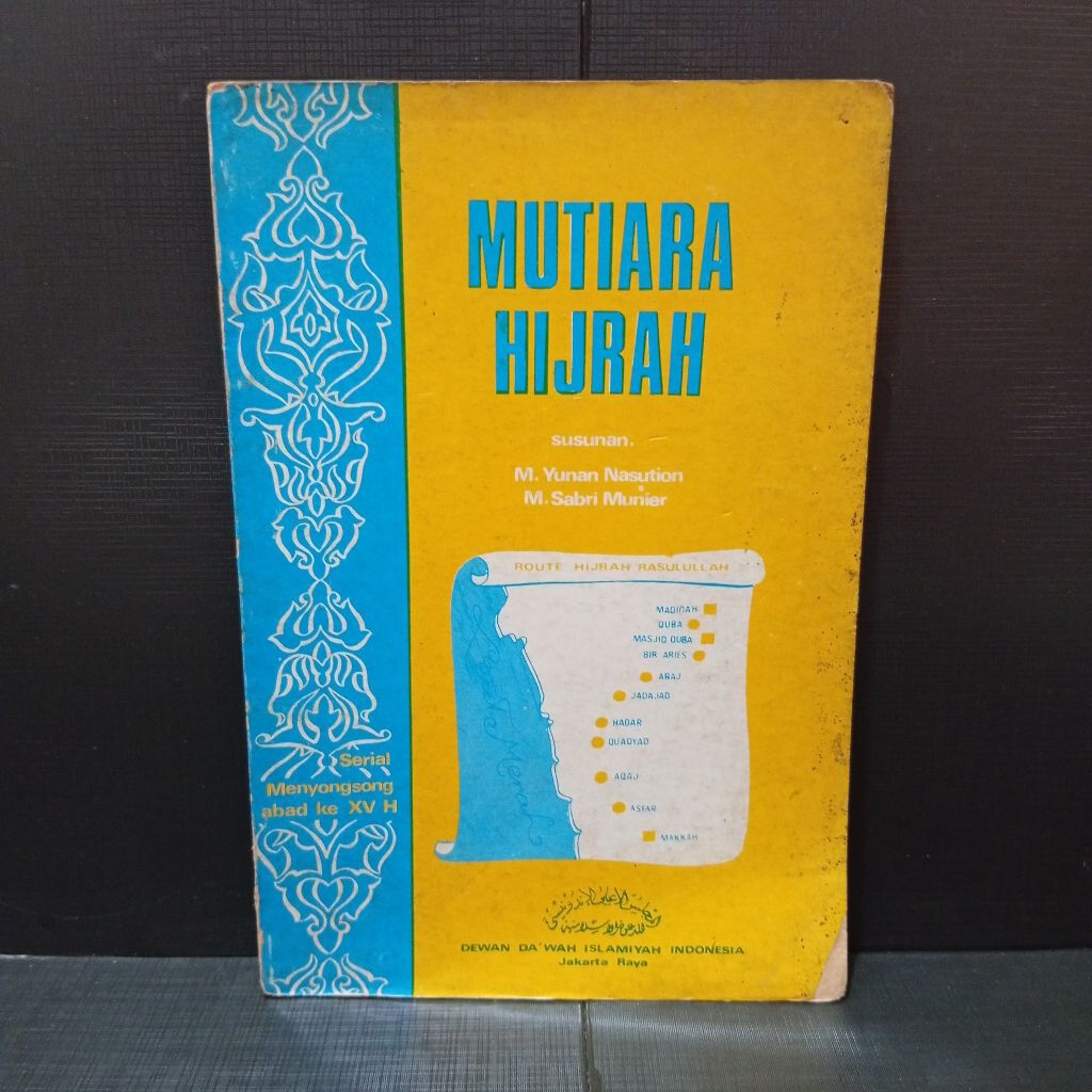 Buku Mutiara Hijrah by Yunan Nasution & Sabri Munier