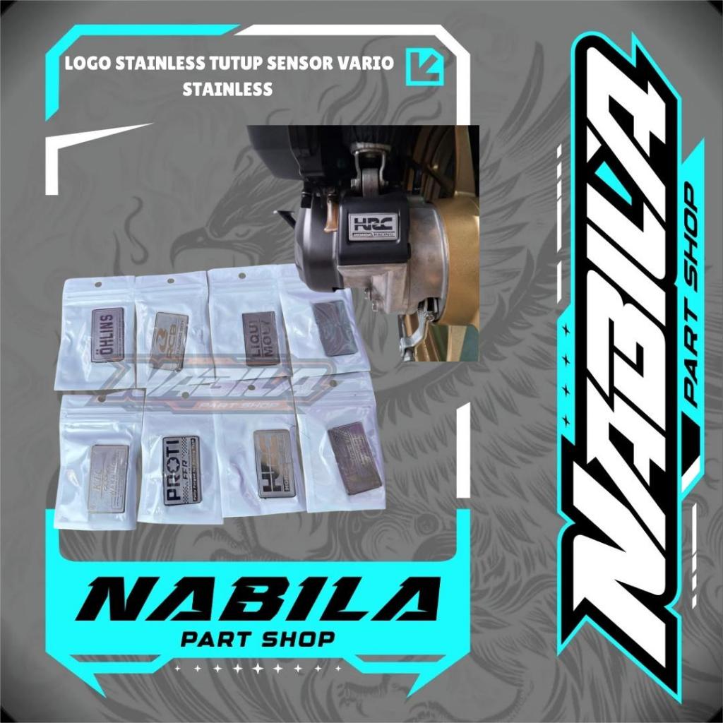 Emblem stainless tutup sensor Honda Vario LIQUI MOLY, HRC, OHLINS