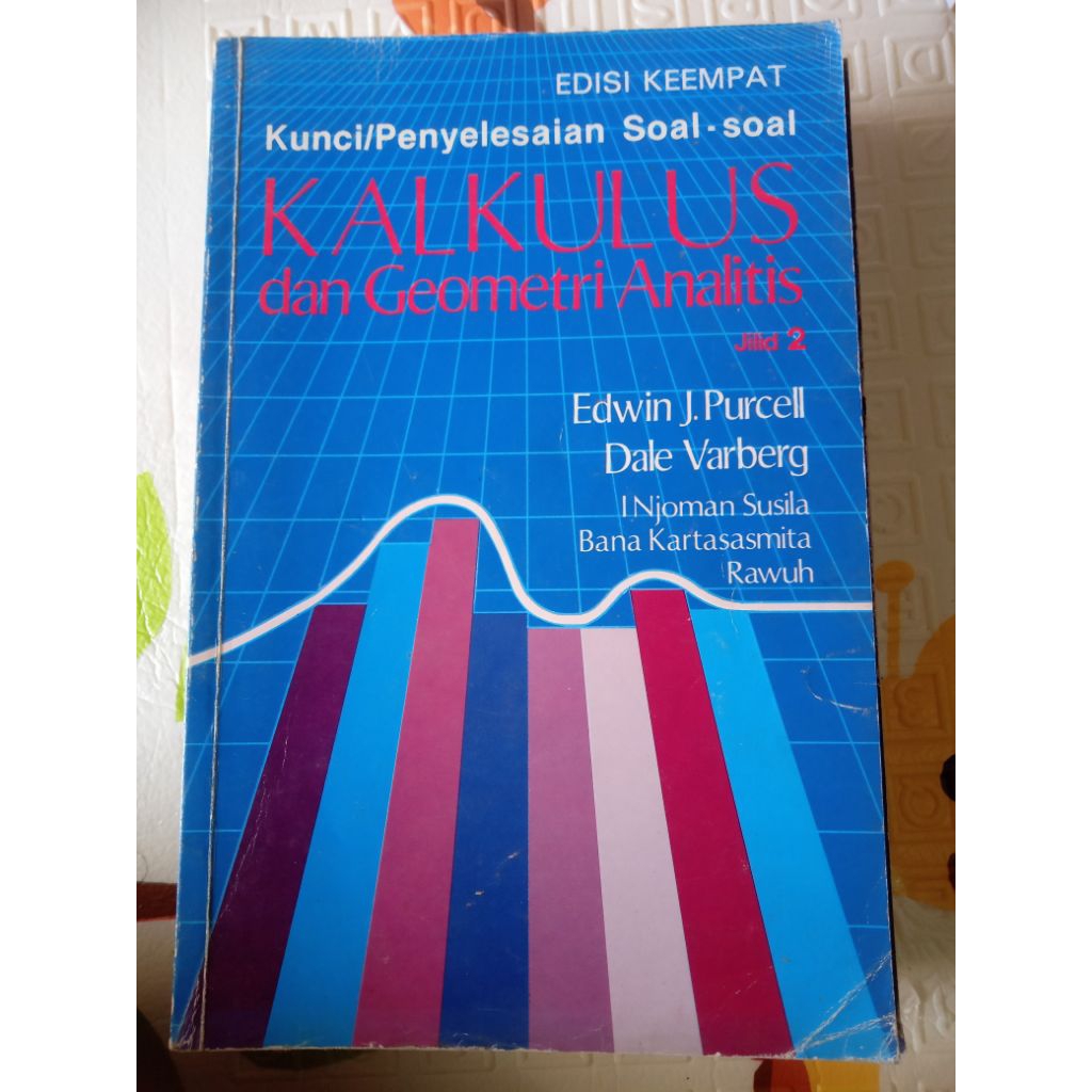 kunci penyelesaian soal-soal KALKULUS DAN GEOMETRI ANALITIS