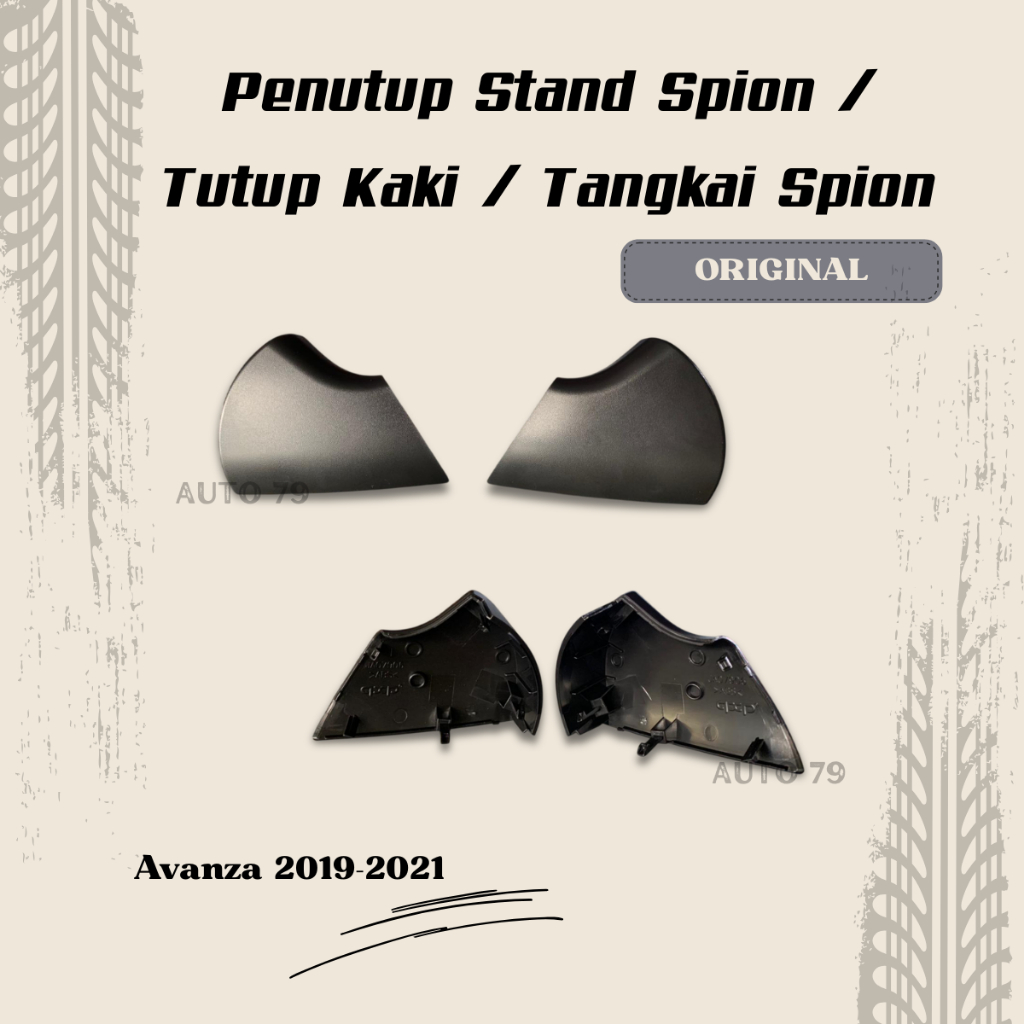 Penutup Stand Spion / Tutup Kaki / Tangkai Spion  Avanza 2019-2021