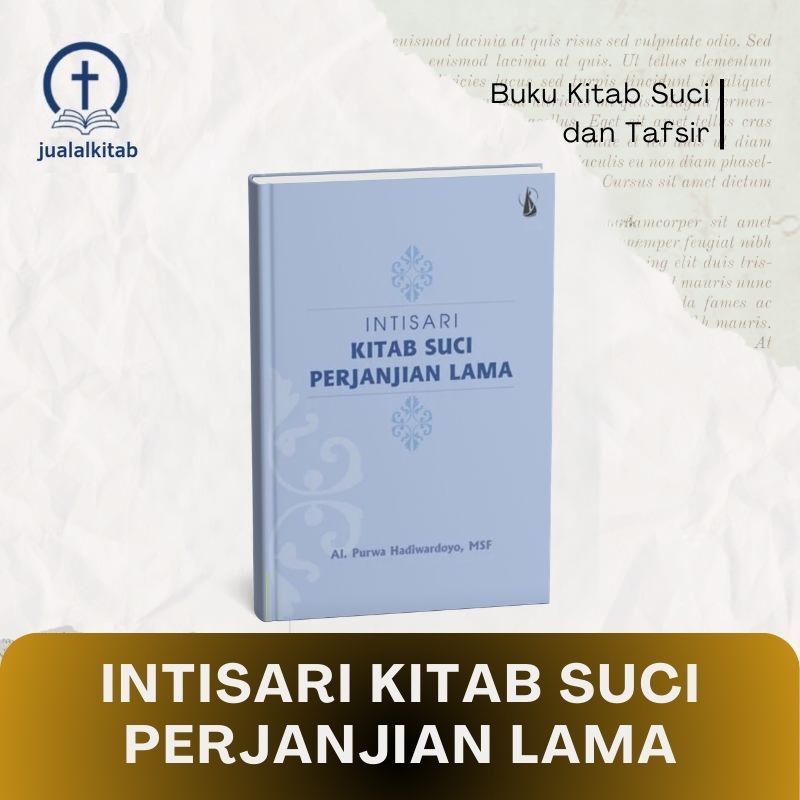 Intisari Kitab Suci Perjanjian Lama - Buku Kitab Suci & Tafsir