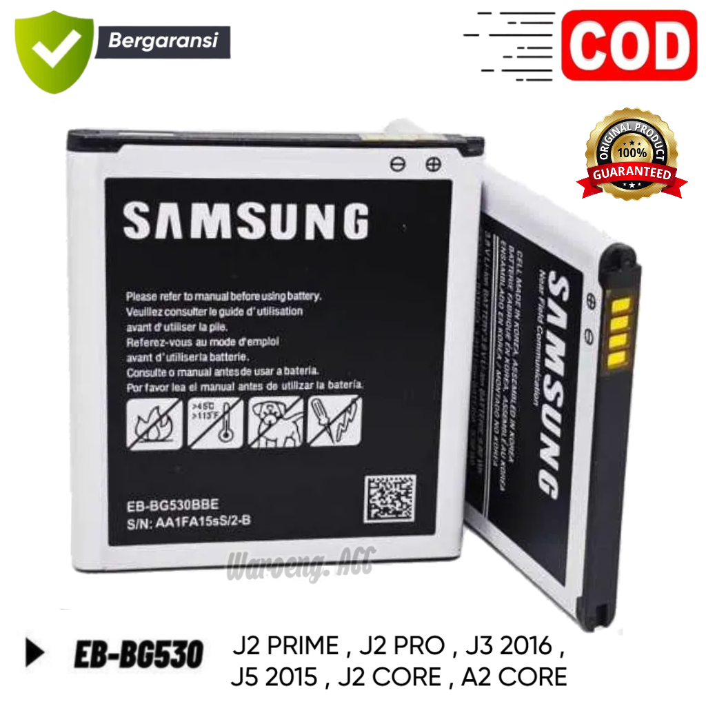 Baterai Samsung j2 prime j3 2016 j2 pro j5 2015 Original EB-BG530 Batre Batrai Batrey Batere hp Ori