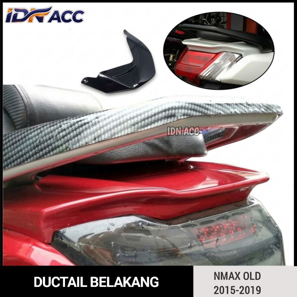 Ducktail Tutup Atas Lampu Belakang Nmax Old Ducktail Nmax 2015 2016 2017 2018 2019 Paravira
