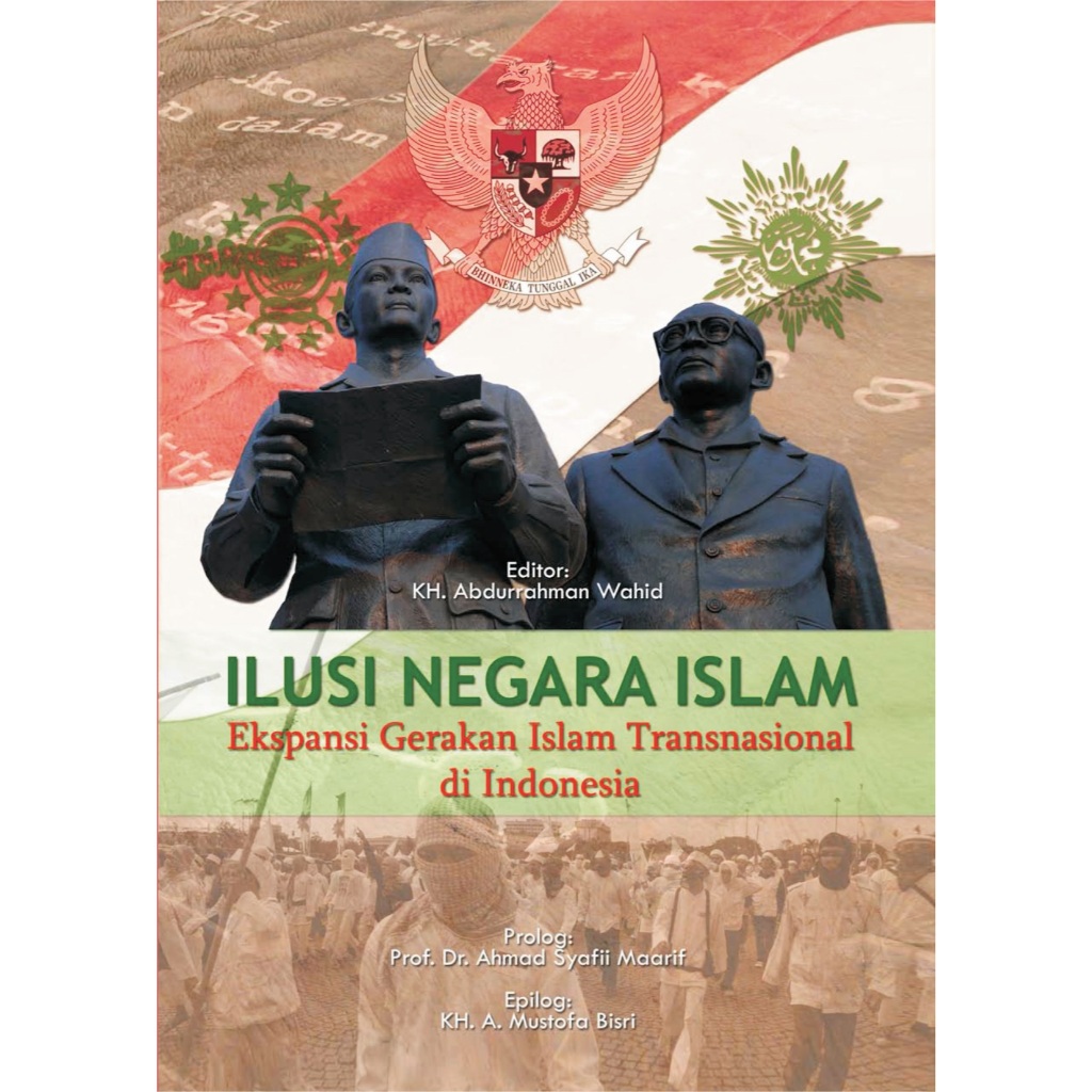 ilusi negara islam ABDURAHMAN WAHID