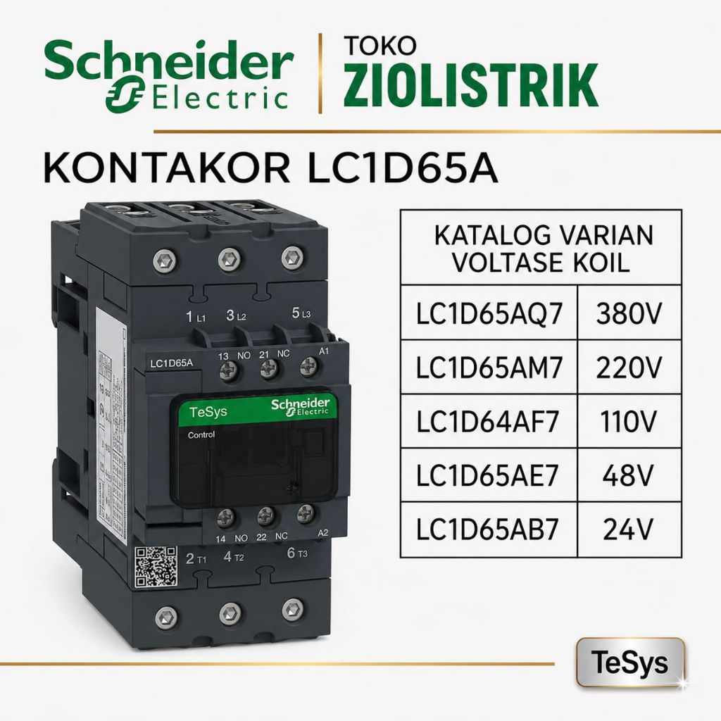 Kontaktor Schneider LC1D65 LC1D65AQ7 LC1D65AM7 LC1D65AF7 LC1D65AE7 LC1D65AD7 LC1D65AB7 3P/3Phase 80A
