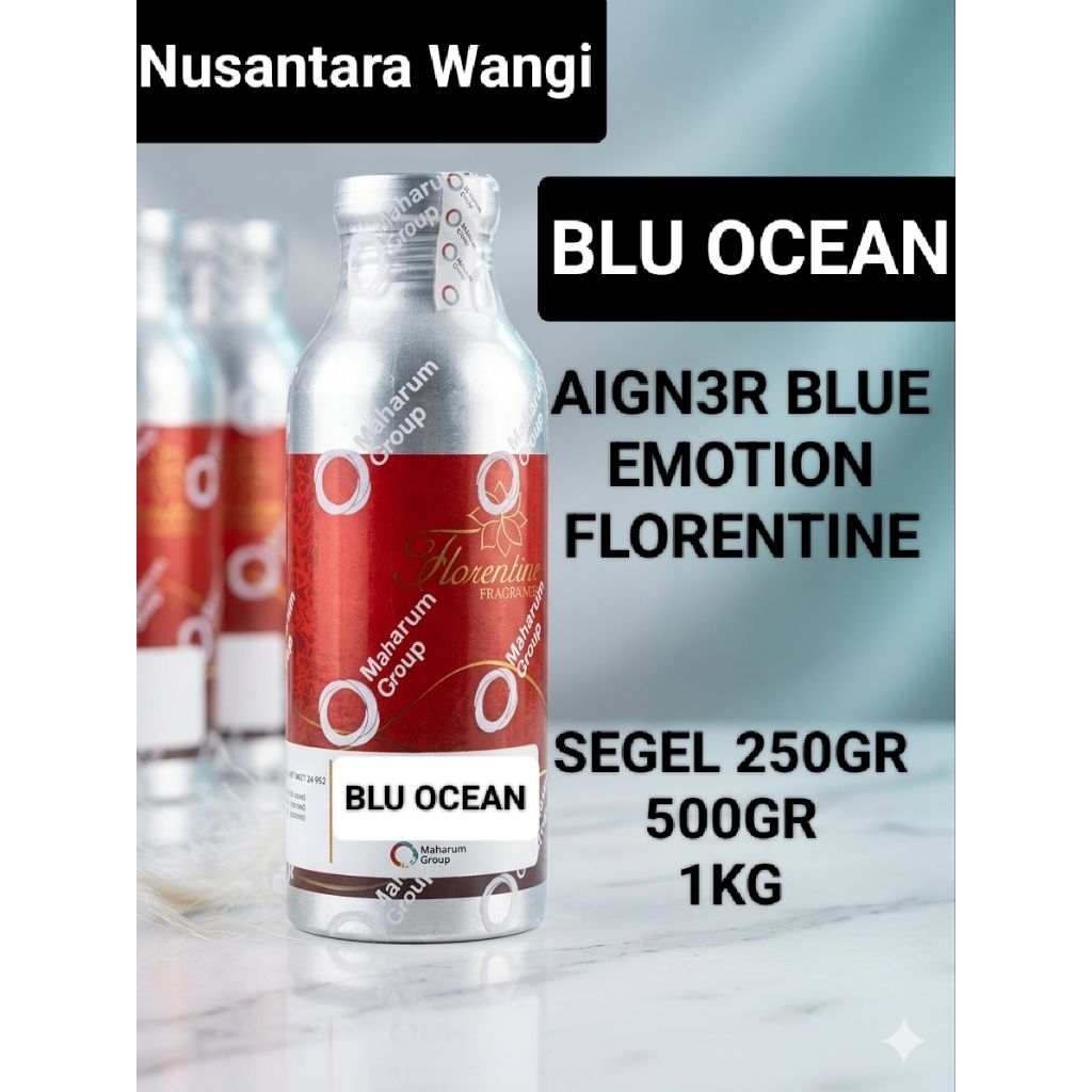 BLUE OCEAN FLORENTINE 250GR / BIBIT PARFUME AROMA 4IGN3R BLUE EMOTION by FLORENTINE FRAGRANCE MURNI 
