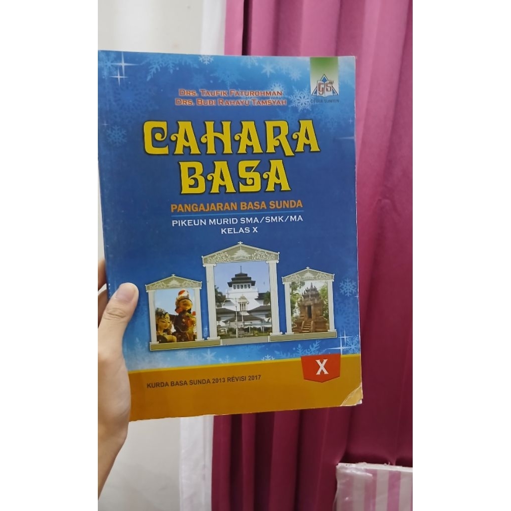 BUKU PAKET BAHASA SUNDA/BASA SUNDA KELAS 10 SMA/SMK/MA CAHARA BASA