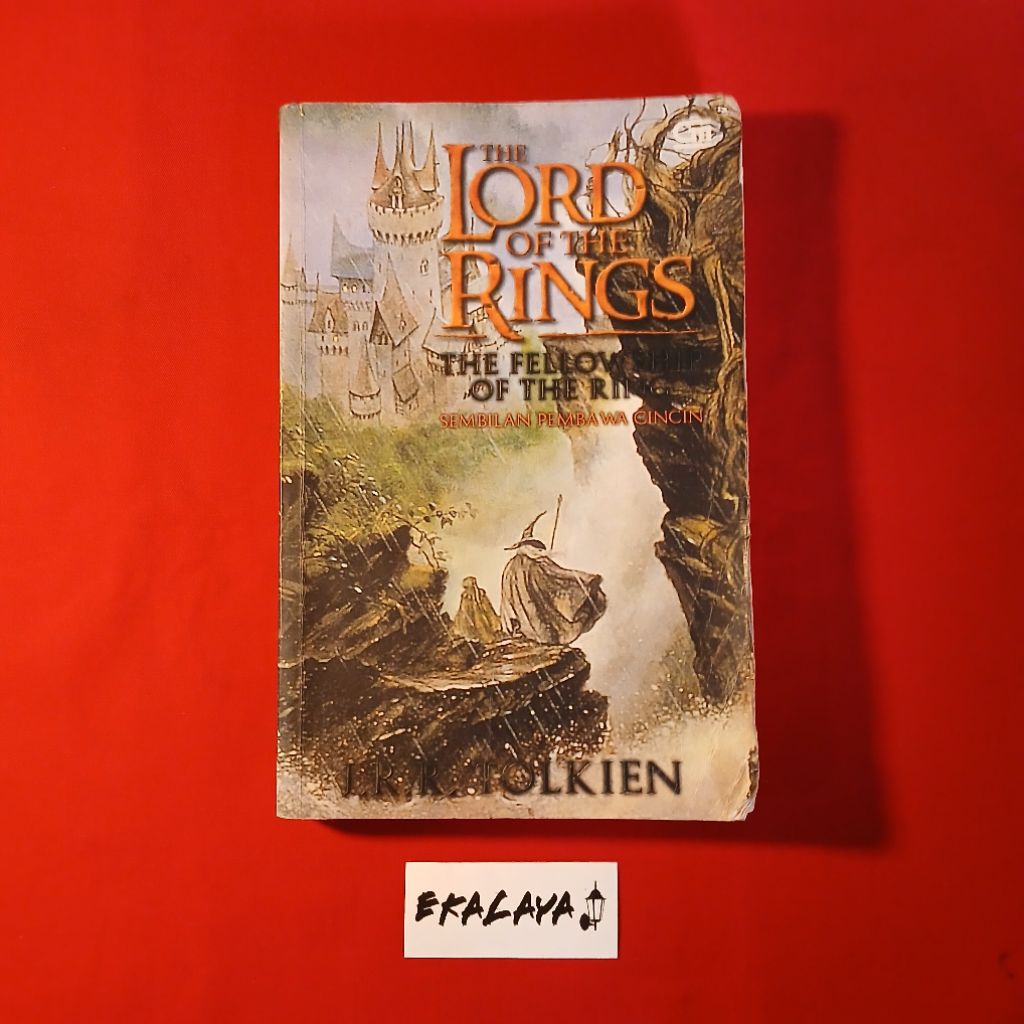Buku Novel Terjemahan THE LORD OF THE RINGS: THE FELLOWSHIP OF THE RING (Sembilan Pembawa Cincin) - 