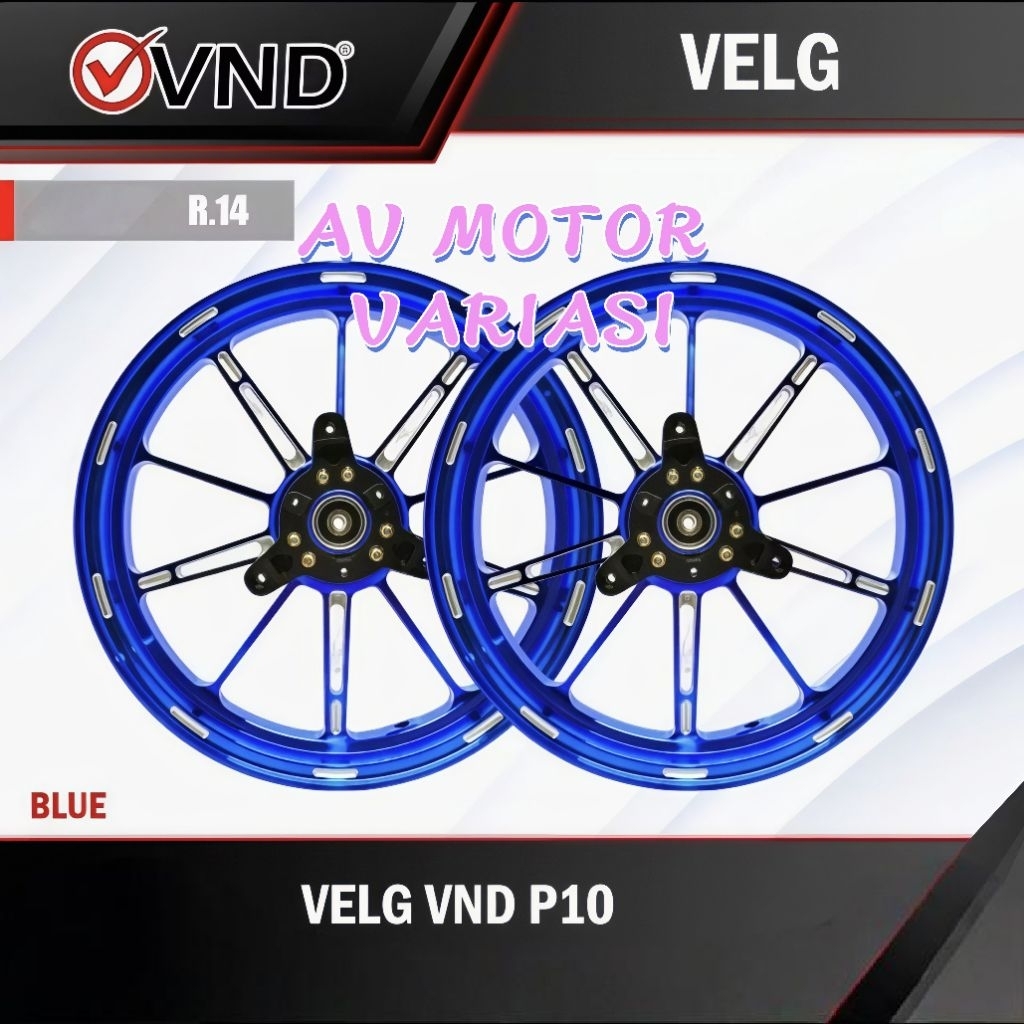 VELG RACING VND P10 PREMIUM RING 14 AEROX NEW OLD NMAX NEW OLD NMAX TURBO NMAX NEO CNC