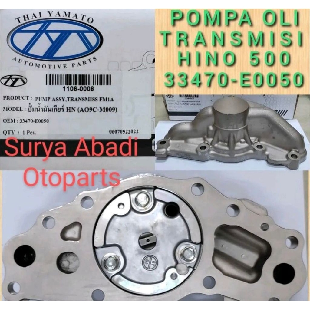 Pompa Oil Pump Assy Transmisi Hino 500 PN:33470-E0050 THAI YAMATO