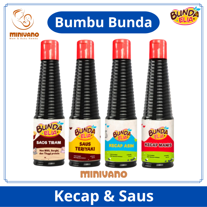 Bumbu Bunda Elia Kecap dan Saus Organik - MPASI Bayi - Kecap Manis / Asin - Saos Tiram / Teriyaki