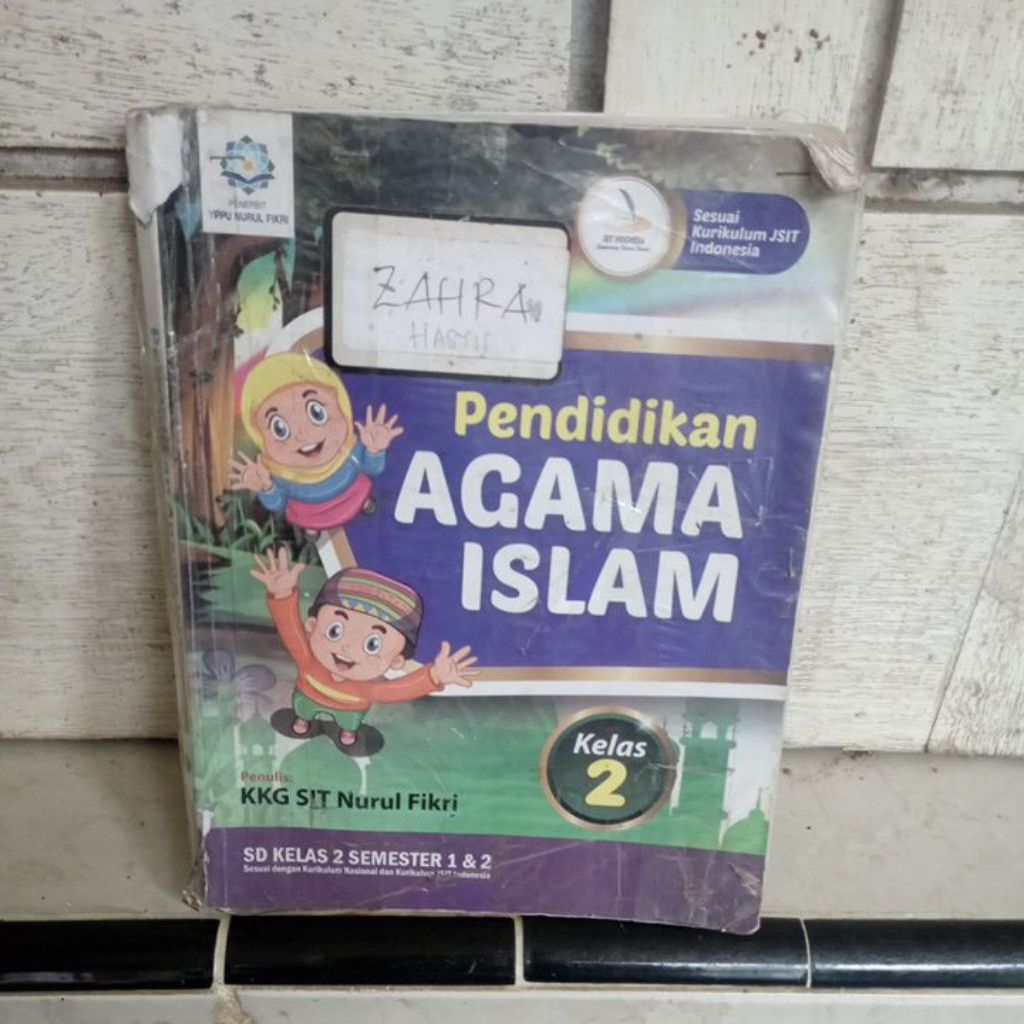 Buku Pendidikan Agama Islam SD Kelas 2 Semester 1&2 KKG SIT Nurul Fikri