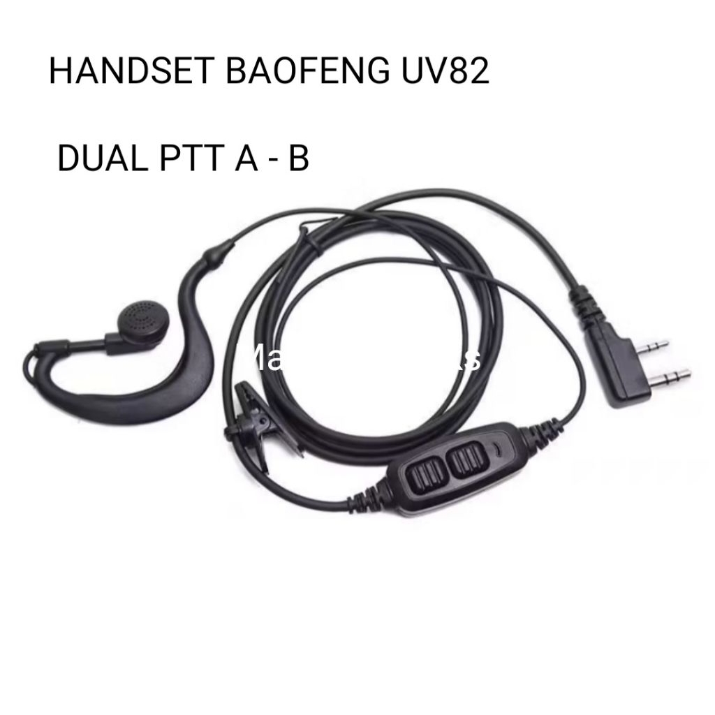 HANDSET BAOFENG BF-UV82, KOMTECK UV82, TAFWARE UV82, MERODHIT UV82, PIXTON UV82,  DUAL PTT A-B