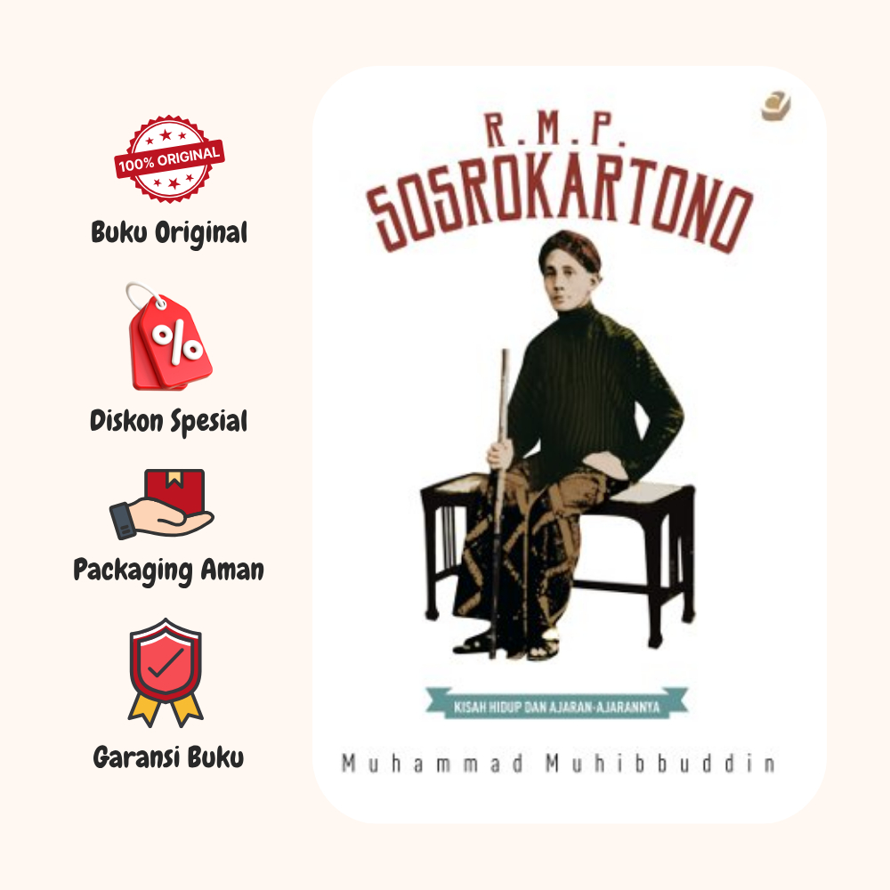BUKU R.M.P. SOSROKARTONO - MUHAMMAD MUHIBBUDDIN - ARASKA - ORIGINAL - AN