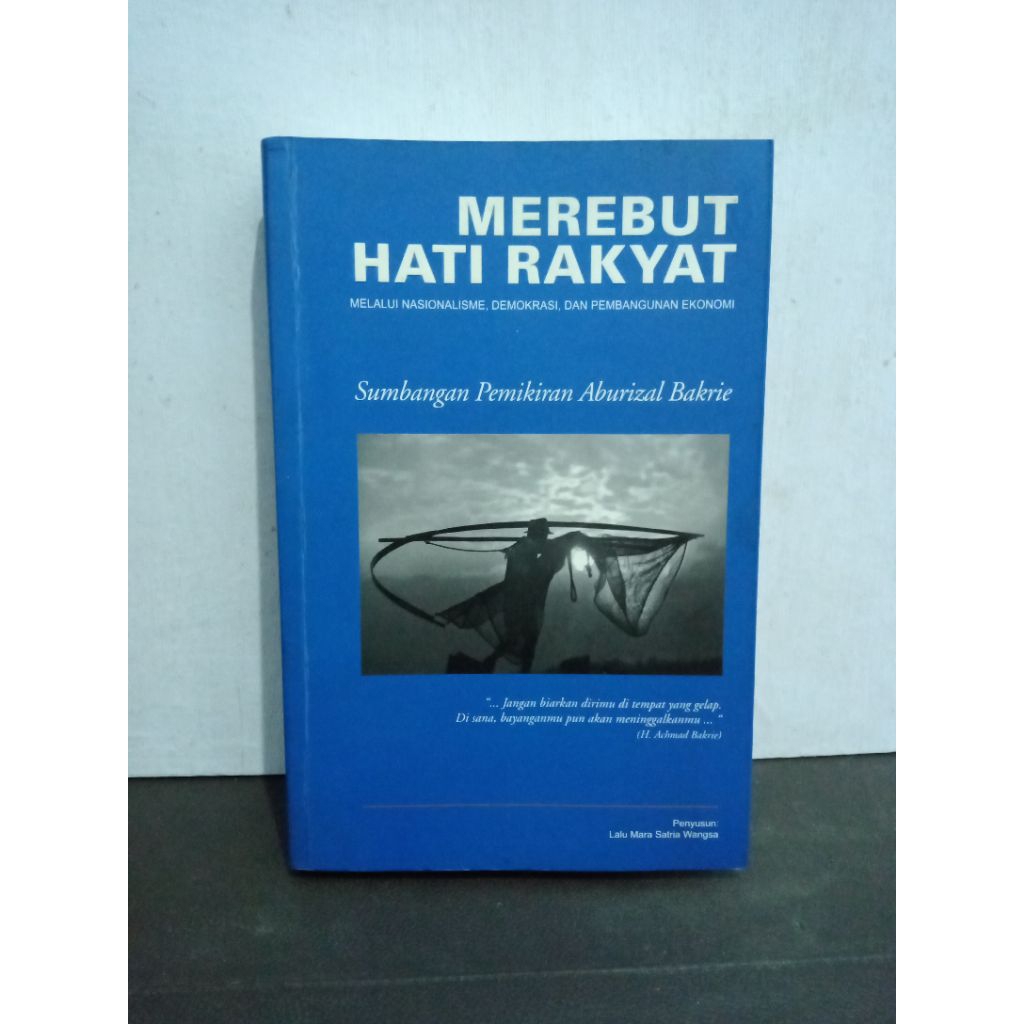 Buku Original MEREBUT HATI RAKYAT MELALUI NASIONALISME DEMOKRASI DAN PEMBANGUNAN EKONOMI