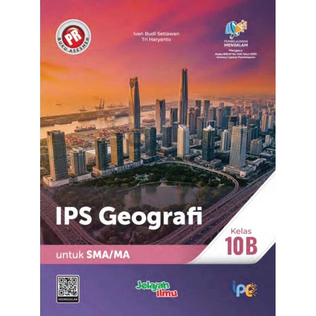 Buku lks pr interaktif geografi kelas X, 10 semester 2 intan pariwara tahun 2022 kurikulum merdeka b