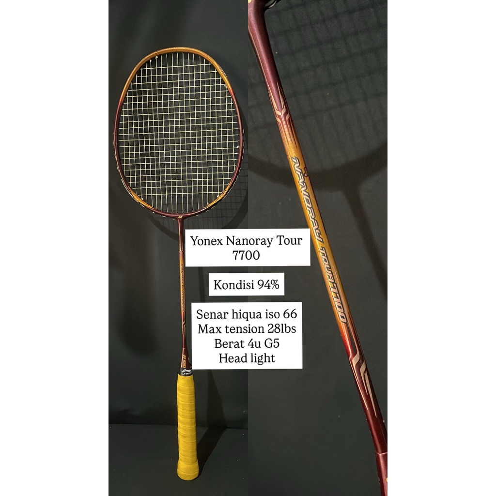Yonex Nanoray Tour 7700