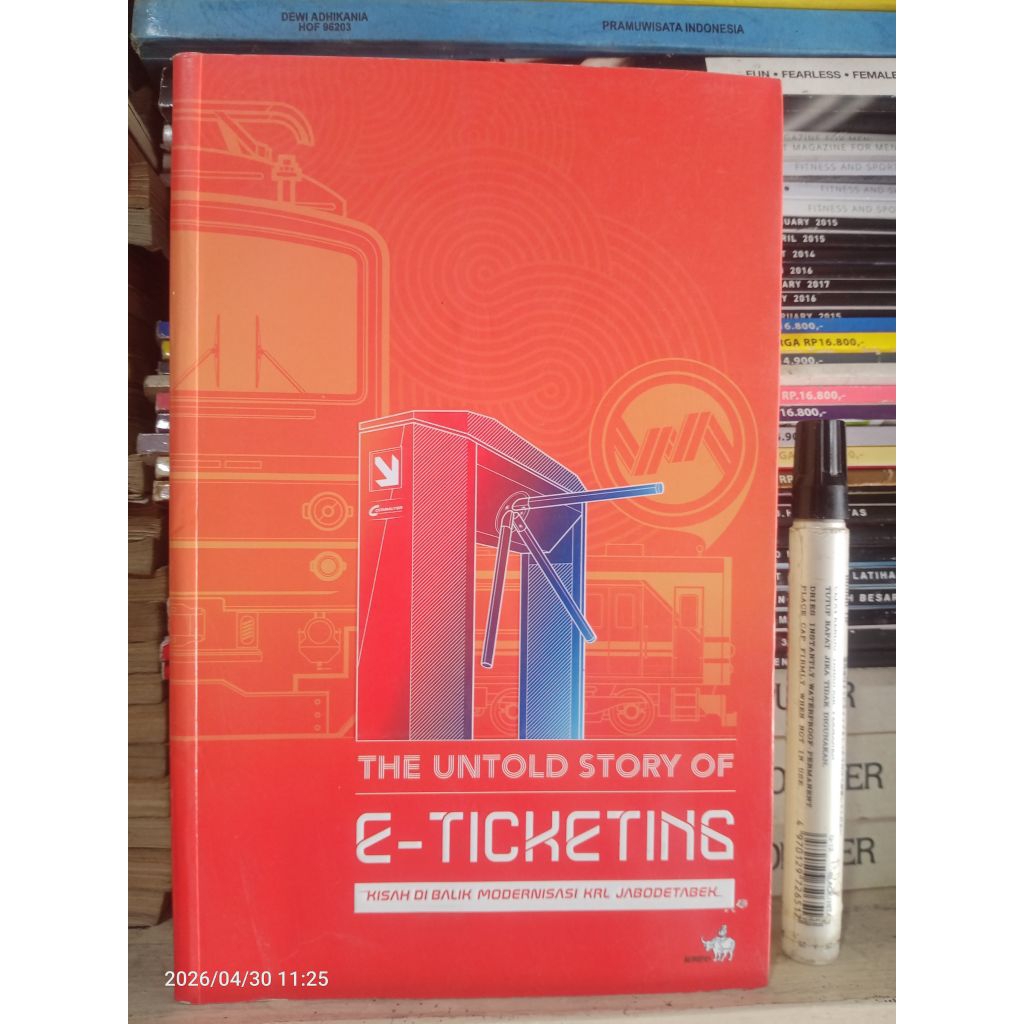 The Untold Story of E-Ticketing, Kisah di Balik Modernisasi KRL Jabodetabek (Memoar, sospol)