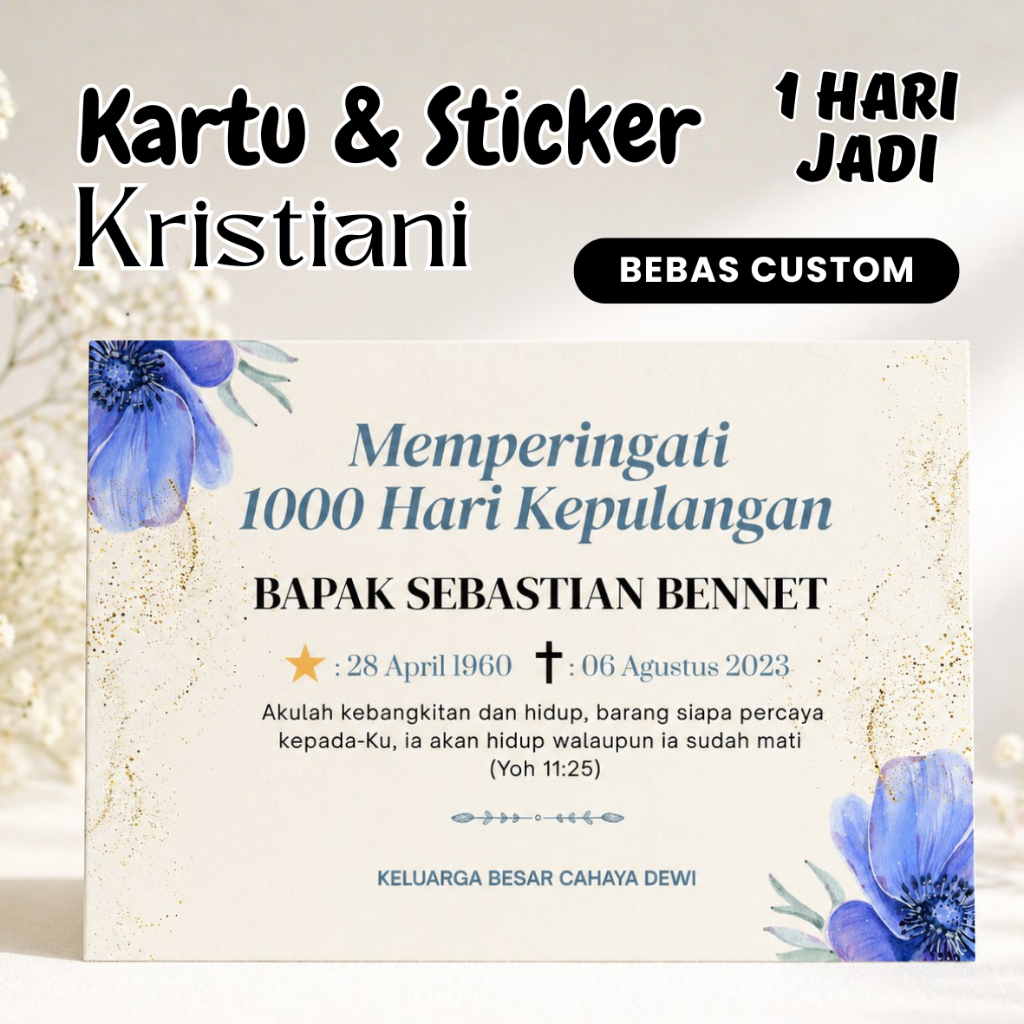KARTU MENGENANG MENINGGALNYA KRISTIANI, KARTU UCAPAN KRISTEN, KARTU MEMPERINGATI 1 TAHUN KRISTEN Dll