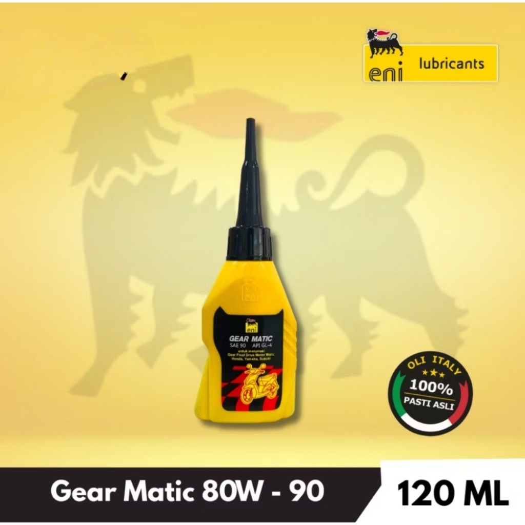 OLI GEAR ENI MATIC Eni Gear Matic 80W-90 API GL4 120ml HIGH PERFORMANCE GARANSI 100% ORIGINAL KUALIT
