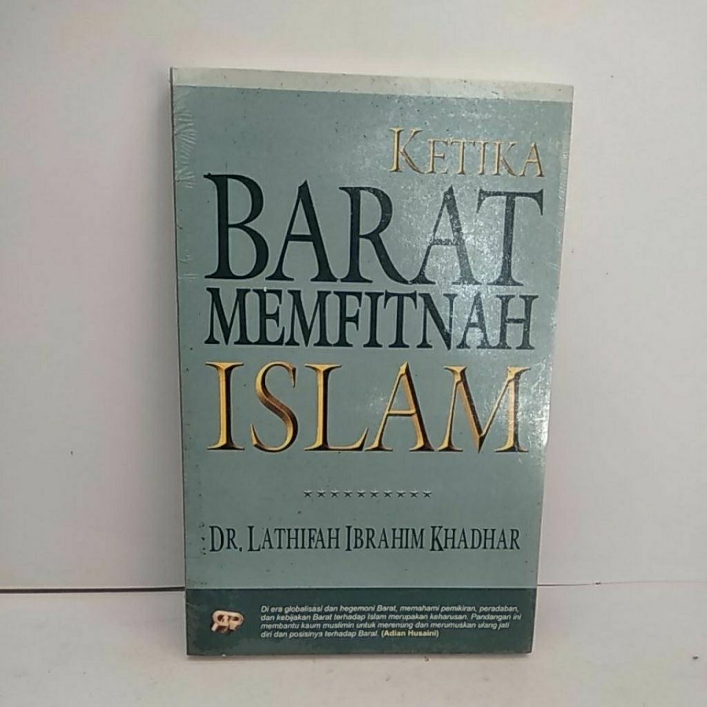 Buku KETIKA BARAT MEMFITNAH ISLAM Original