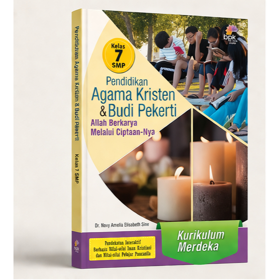 Buku PENDIDIKAN AGAMA KRISTEN KELAS 7 SMP KURIKULUM MERDEKA BPK Gunung Mulia. PAK & BUPEK KUMER