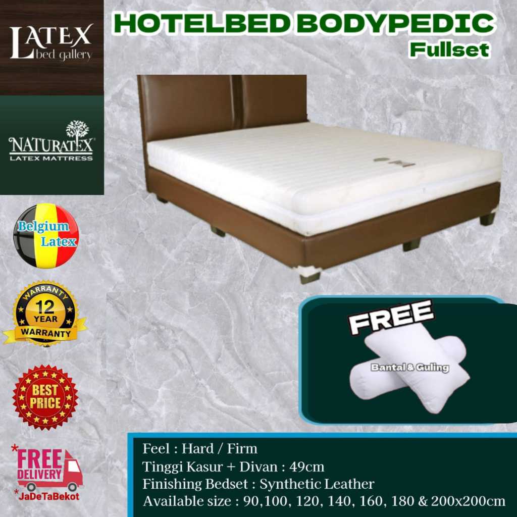 Fullset Kasur Latex Naturatex Hotel Bed Bodypedic ukuran 90x200cm - 200x200cm - Kasur Orthopedic - K