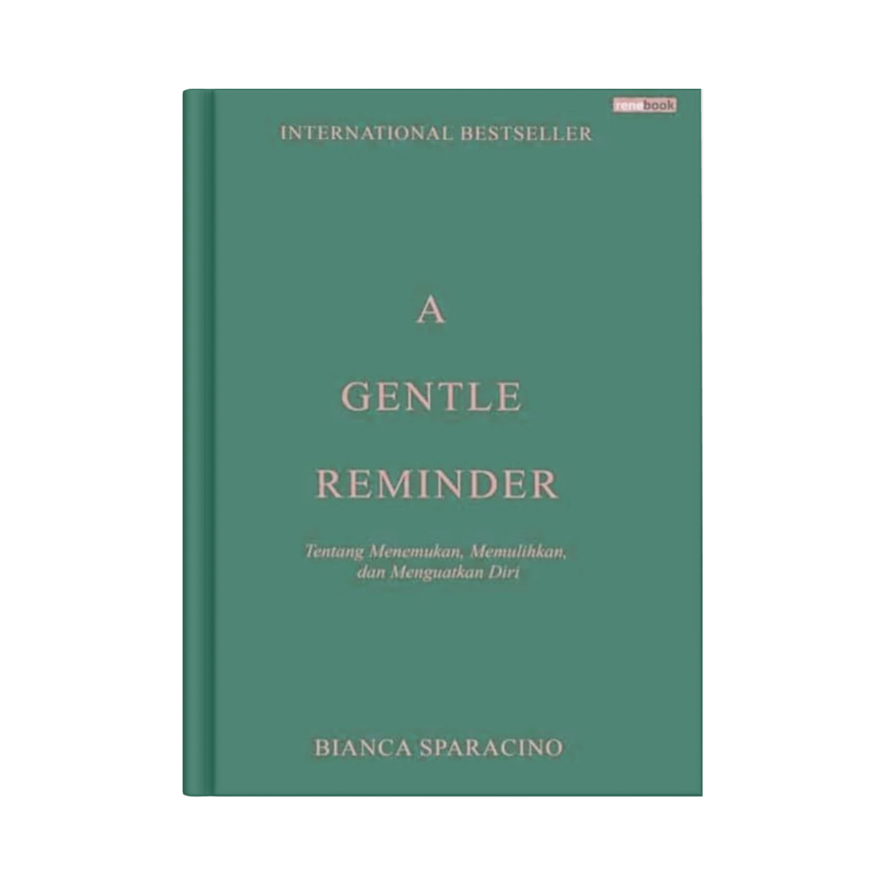 A GENTLE REMINDER HC