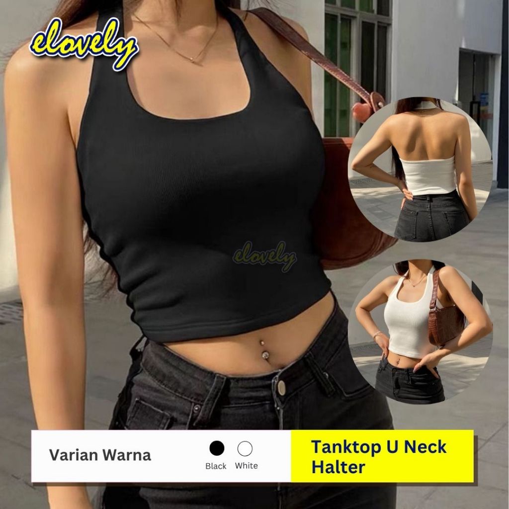 Elovely - Tank Top Atasan Wanita Tanpa Lengan Sexy U-Neck Halter White - tanktop halter neck T016
