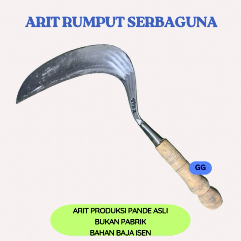 Sabit Arit Rumput Serbaguna Baja Isen Super - Kuat, Tajam, dan Tahan Karat Produksi Pande Malang Bli