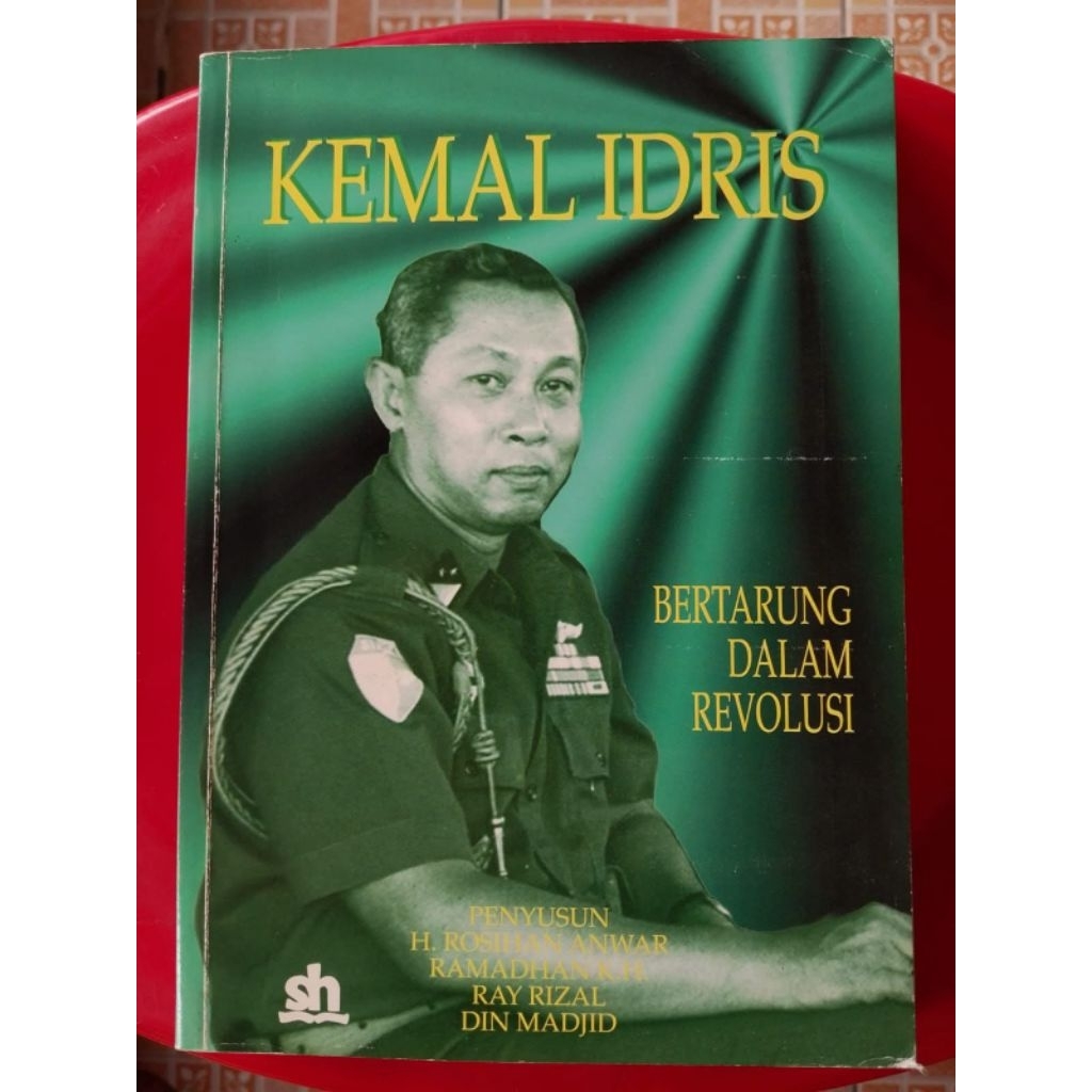 Kemal Idris: Bertarung dalam Revolusi