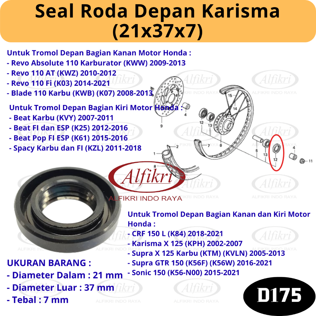 D175 Sil Karet As Tromol Ban Bosh Colar Depan Karisma Supra x 125 - Seal Roda Depan Karisma (21x37x7