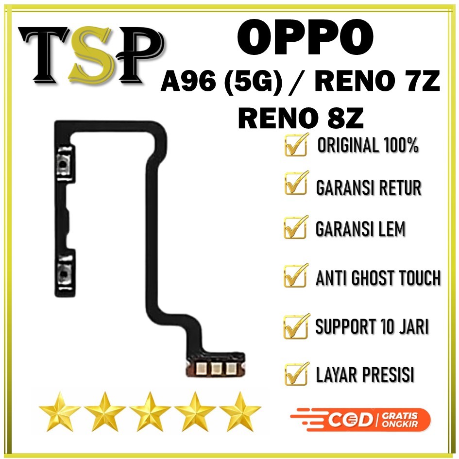 FLEXIBLE / FLEXIBEL / FLEKSIBEL  ON / OFF OPPO A96 5G / RENO 7Z / RENO 8Z ORIGINAL 100%