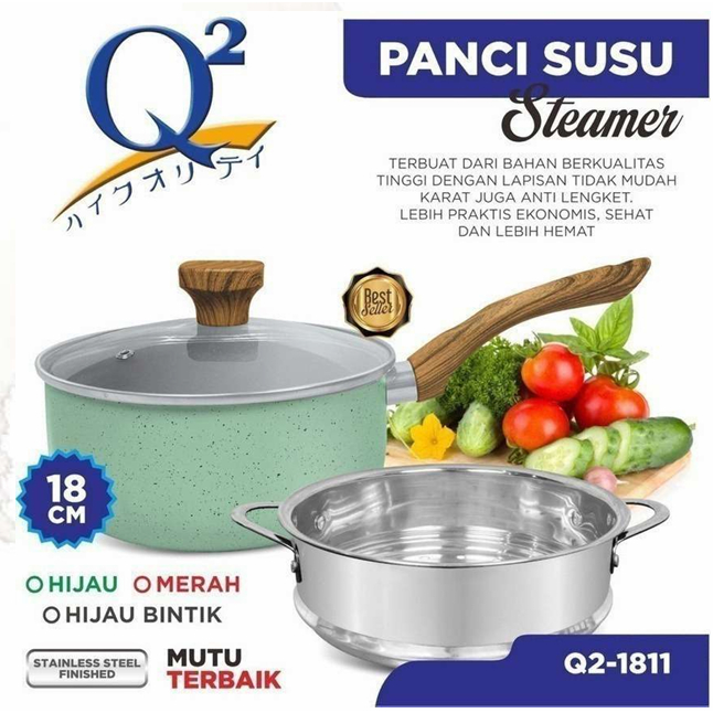 PANCI SUSU Q2 KUKUSAN Q2-1811 PANCI SAUCEPAN WITH STEAMER 18cm