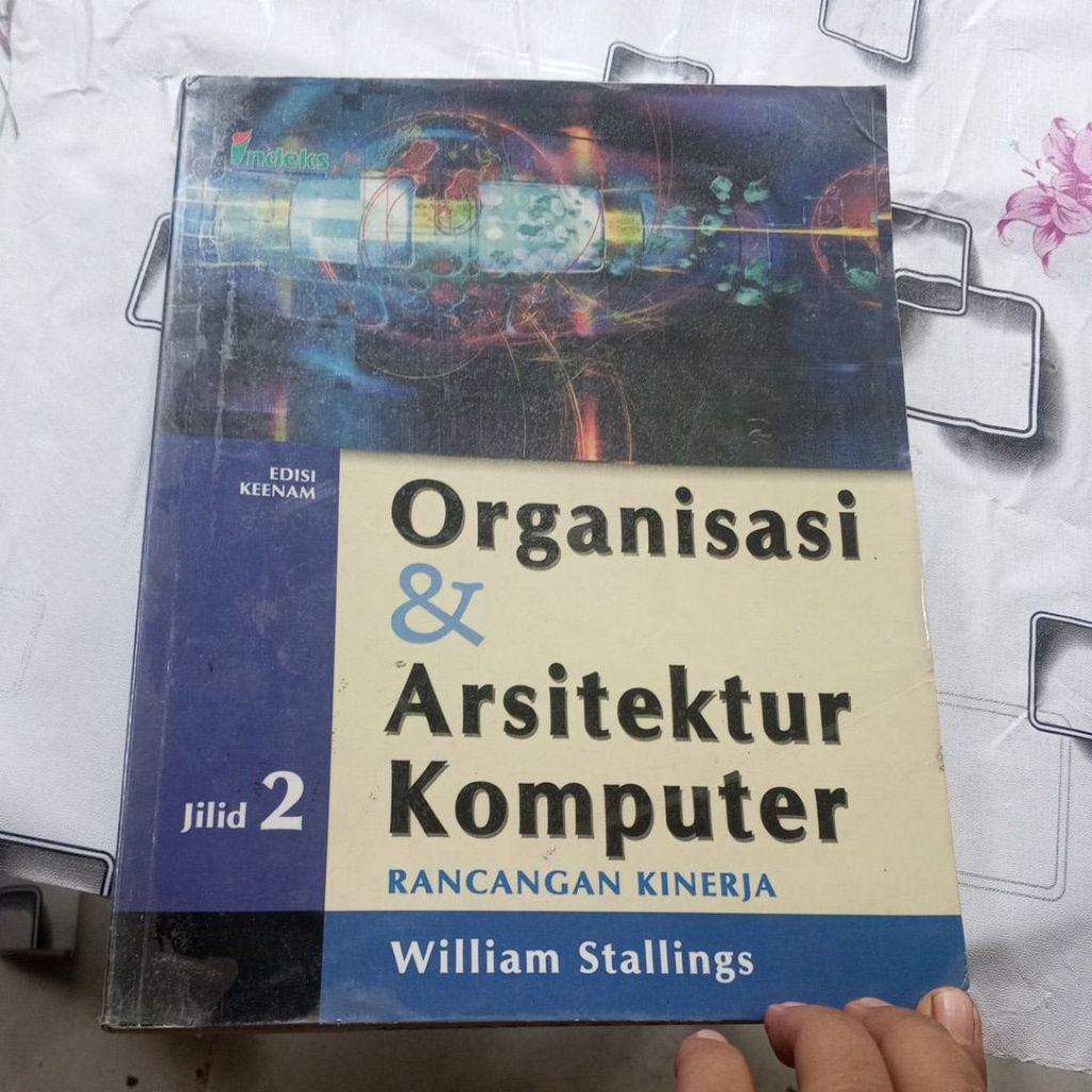 BUKU ORGANISASI & ARSITEKTUR KOMPUTER ( RANCANGAN KINERJA) BY WILLIAM STALLING