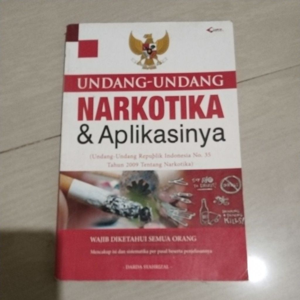 BUKU UNDANG UNDANG NARKOTIKA & APLIKASINYA PENERBIT LASKAR AKSARA