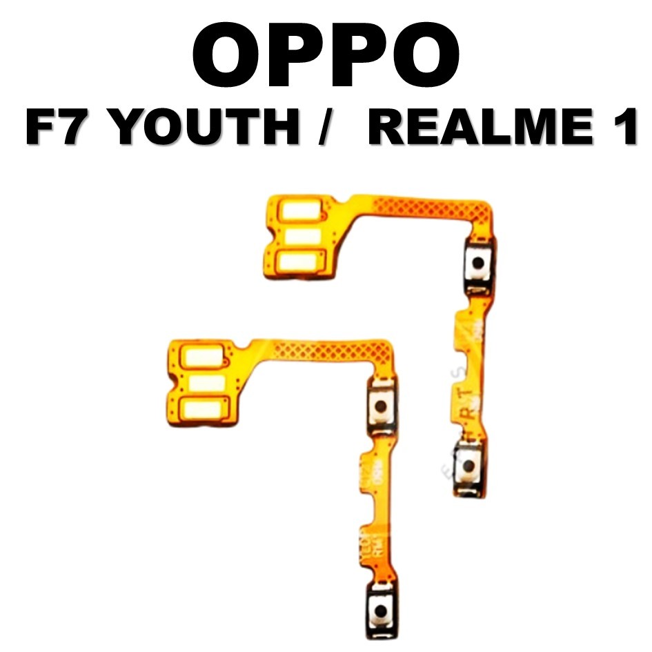 FLEXIBLE VOLUME OPPO F7 YOUTH / REALME 1 ORIGINAL 100%