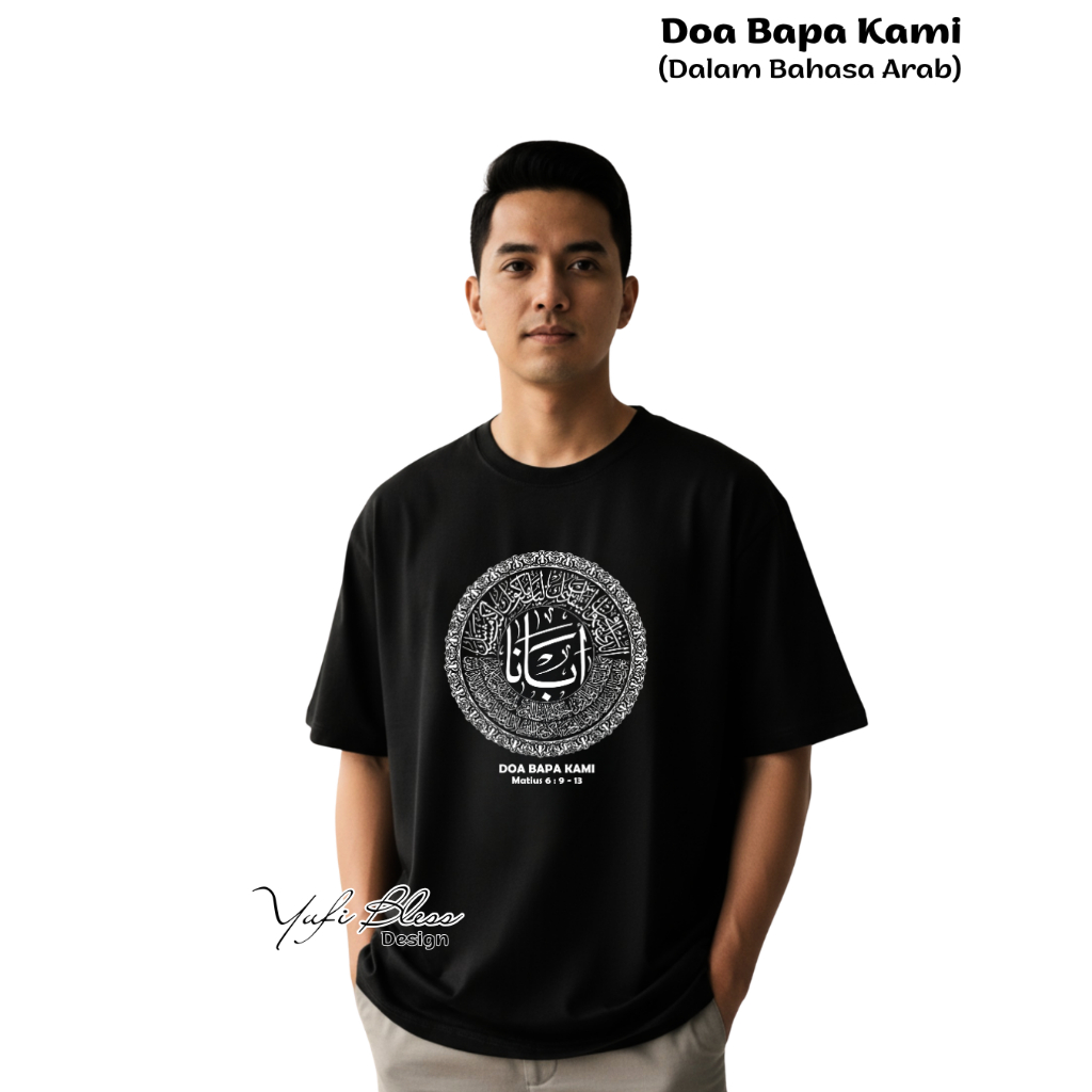 Doa Bapa Kami dalam Bahasa Arab - Tshirt / Kaos Kristen / Katolik - 100% Cotton Combed