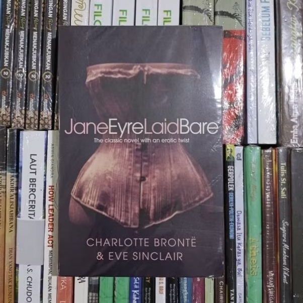 Jane Eyre Laid Bare The Classic Novel With an Erotic Twist By Charlotte Bronte & Eve Sinclair ORIGIN