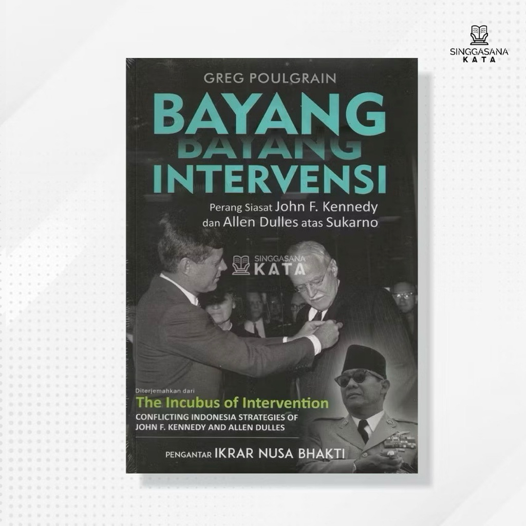 BUKU BAYANG-BAYANG INTERVENSI - Greg Poulgrain - Galang Press