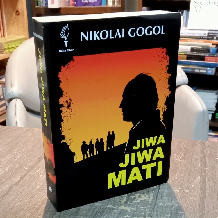 Jiwa Jiwa Mati - karya Nikolai Gogol