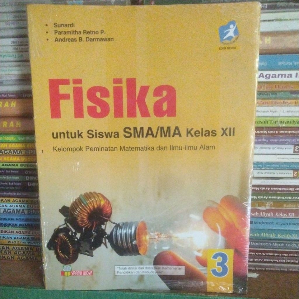 BUKU FISIKA UNTUK KELAS 12-3-XII SMA/SMK KURIKULUM 2013 EDISI REVISI